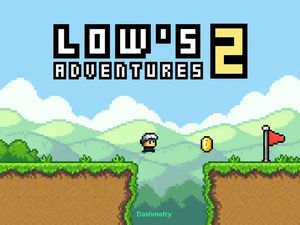 Play Lows adventure 2